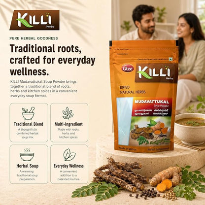KILLI Mudavattukal Kizhangu Soup Powder 100g || Herbal Soup Mix